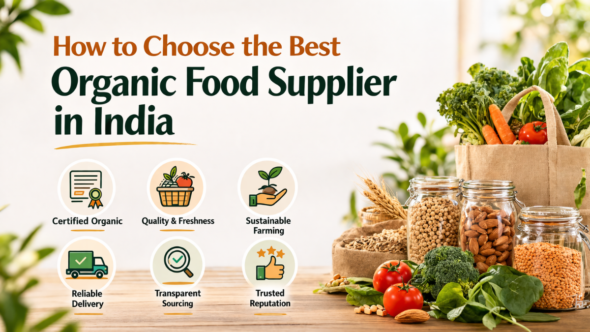 Best Organic Food Supplier in India